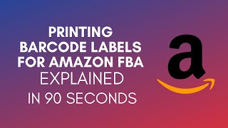 How To Print Barcode Labels For Amazon FBA 2024 [upl. by Ahsikram]