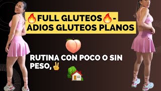 Poderosa Rutina COMPLETA DE GLUTEOS ADIOS GLUTEOS PLANOS Perfecta PARA AUMENTAR 👌💥🍑 [upl. by Nodyroc468]