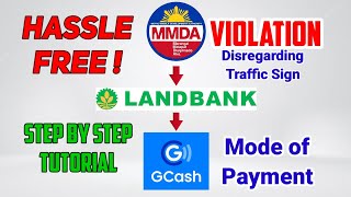 Paano magbayad sa Landbank online ng violation sa MMDA step by step tutorial [upl. by Eannyl]