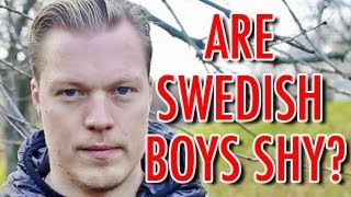 ARE SWEDISH BOYS SHY Part 23 [upl. by Lerraj]