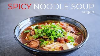 Vegan Spicy Noodle Soup Recipe  EASY Dinner Meal Idea [upl. by Wasserman]