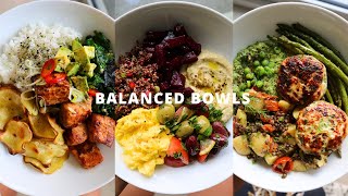 BALANCED BOWLS  HEALTHY IDEAS [upl. by Odraner]