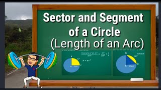 Grade 10  Sector and Segment of a Circle Arc Length  TagalogEnglish [upl. by Hubsher633]