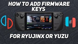 How To Install FirmwareKeys on Ryujinx And YUZU [upl. by Lelah64]