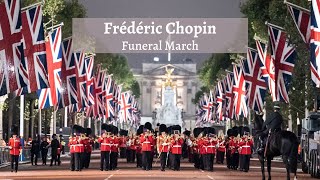 Chopin Funeral March 1837 performed at the procession for Queen Elizabeth II [upl. by Sosanna69]