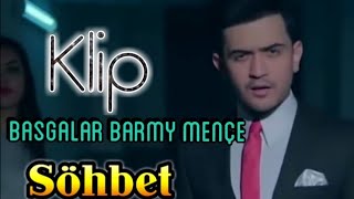 Sohbet Jumayew  Basgalar barmy Mençe taze offical [upl. by Lanrev]