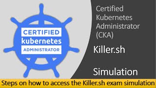 How to access Killer Shell killersh  CKA exam simulation [upl. by Ardnwahsal619]