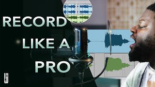 How to Record Vocals like a Pro from Your Home Studio  The Keys to PROFESSIONAL QUALITY VOCALS [upl. by Rahsab81]