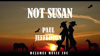 quotNot Susanquot Paul Jefferson [upl. by Noj]