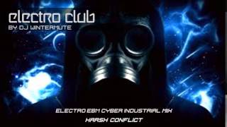 ELECTRO EBM CYBER INDUSTRIAL MIX – HARSH CONFLICT [upl. by Aklam749]