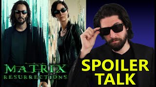 The Matrix Resurrections  SPOILER Talk [upl. by Torp224]