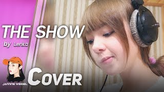 The show  Lenka cover by Jannine Weigel พลอยชมพู [upl. by Barris708]