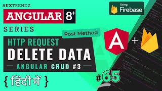 Delete Data  Angular Firebase  Angular 8 Tutorial in Hindi 2020 65 Angular CRUD 3 [upl. by Kain]