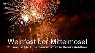 Weinfest der Mittelmosel 2023 [upl. by Gundry297]