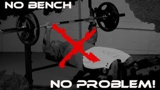 Build a Bigger Chest with the quotBENCHLESSquot Bench Press [upl. by Odel]