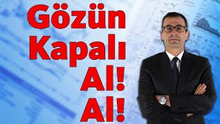 Gözün Kapalı Al Al [upl. by Nett]