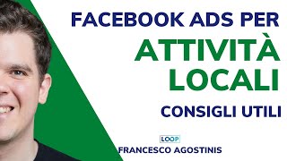 Facebook ads per attività locali consigli utili [upl. by Paulo64]