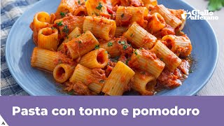 PASTA CON TONNO E POMODORO  Pronta in 15 minuti [upl. by Aniras254]