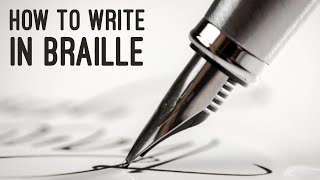 How To Write In Braille A Tutorial [upl. by Enaed]