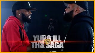 YUNG ILL VS TH3 SAGA RAP BATTLE  RBE [upl. by Menard]