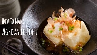 How to Make Agedashi Tofu Recipe 揚げ出し豆腐の作り方（レシピ） [upl. by Sabelle]