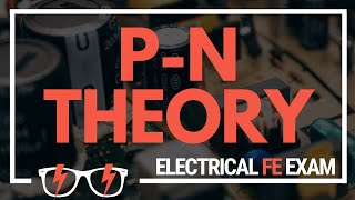 PN Theory  Properties of Electrical Materials for the NCEES® Electrical and Computer FE Exam [upl. by Huntingdon]