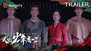 官宣🔥《大宋少年志2》定档7月29日：七斋热血回归！有幸报国不负少年  Young Blood II Official Trailer  MangoTV Monsoon [upl. by Rudiger922]