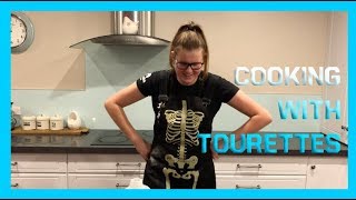 COOKING WITH TOURETTES [upl. by Korten]