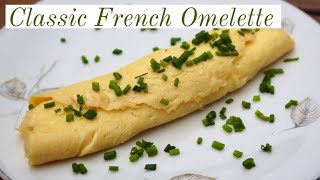 Classic French Omelette Recipe [upl. by Nahtanhoj993]