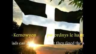 Anthem of Cornwall Trelawny in Cornish KW  ENG [upl. by Nilatak662]