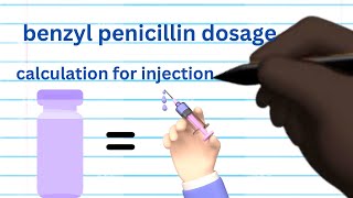 how to calculate benzyl penicillin how to calculate dosage for iv and im injection [upl. by Zaneski]