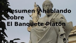 Resumen El banquete Platon informacion [upl. by Maynard528]