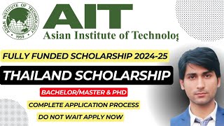 Asian Institute of Technology Thailand Fully Funded Scholarship 202425┃Thailand Scholarship 2024┃ [upl. by Zelikow]