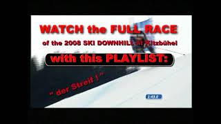 Relive the 2008 SKI DOWNHILL at Kitzbühel with Bode Miller fence riding amp Scott Macartney crash [upl. by Howie92]