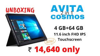 Avita Cosmos 2 in 1 laptop 116 inch 4 GB64 GB Windows 10 Home Unboxing [upl. by Ariajaj]