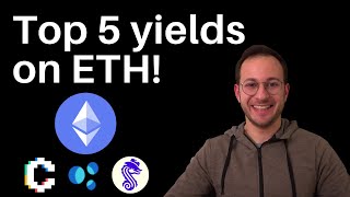 The five best ways to get a yield on ETH [upl. by Daugherty]