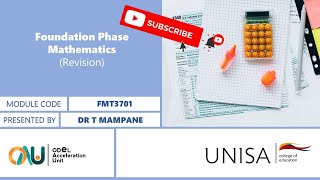 FMT3701 Foundation Phase Mathematics Revision by Dr Tebogo Mampane [upl. by Eelah]