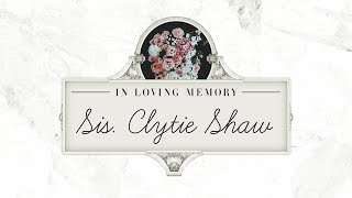 Celebration of Life  Sis Clytie Shaw [upl. by Harle]