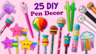 25 DIY AMAZING PEN DECOR IDEAS  DIY SCHOOL HACK IDEAS PENCIL DECORATIONS [upl. by Jardena169]