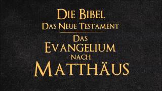 Das Evangelium nach Matthäus [upl. by Newmark]