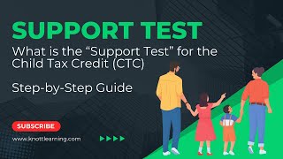 Child Tax Credit  What is the Support Test [upl. by Oniratac]