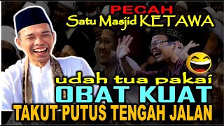 FULL TANYA JAWAB paling LUCU  GARAGARA OBAT KUAT  USTADZ ABDUL SOMAD TERBARU [upl. by Ylyl]