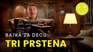 Tri PRSTENA  ANDRIJA Milošević priča najlepše BAJKE za DECU [upl. by Seroka]