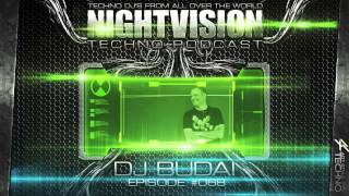 DJ Budai H  NightVision Techno PODCAST 68 pt3 [upl. by Haroldson]