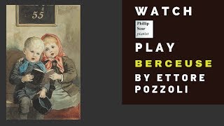 Ettore Pozzoli Berceuse [upl. by Odlanyer]