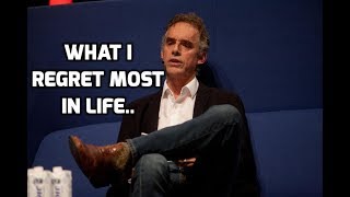 Jordan Peterson My Biggest Regret [upl. by Llered]