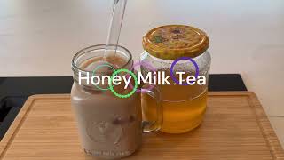 How to Make Honey Milk Tea [upl. by Ellon188]