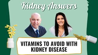 What Vitamins should you avoid with kidney disease [upl. by Maitilde745]