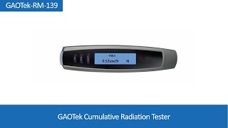 Cumulative Radiation Tester  GAOTek [upl. by Adnar965]