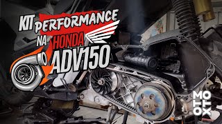 INSTALAMOS O KIT PERFORMANCE NA HONDA ADV 150 [upl. by Ynnod171]